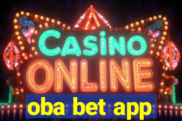 oba bet app