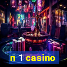 n 1 casino