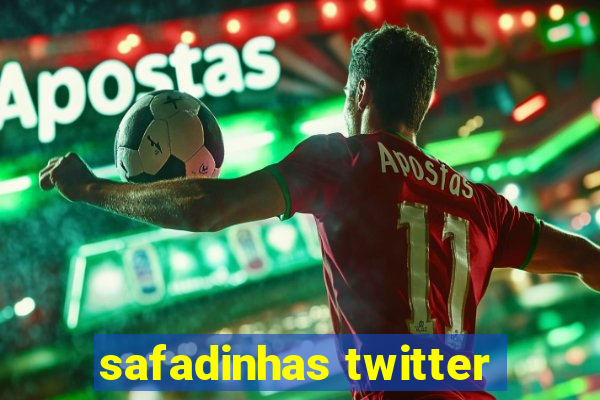 safadinhas twitter