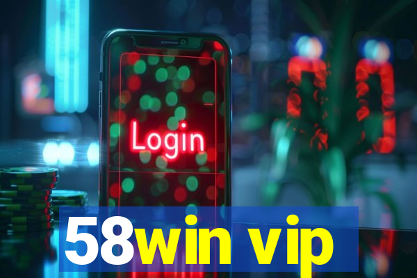 58win vip