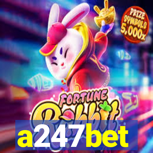 a247bet