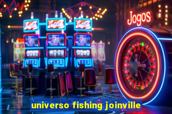 universo fishing joinville