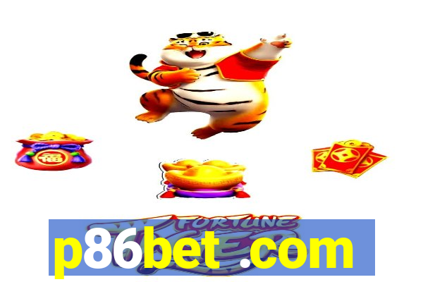 p86bet .com