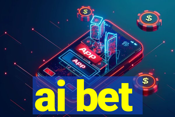 ai bet