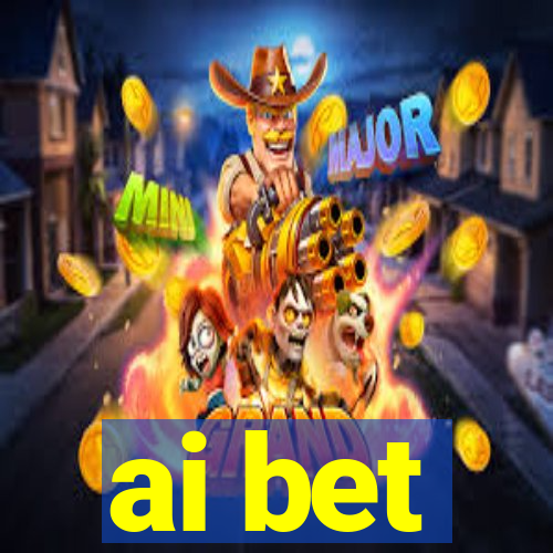 ai bet