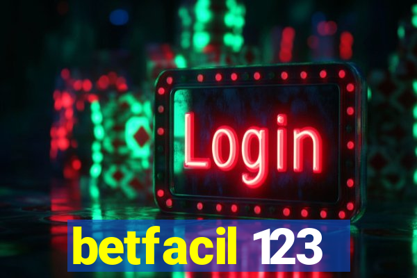 betfacil 123