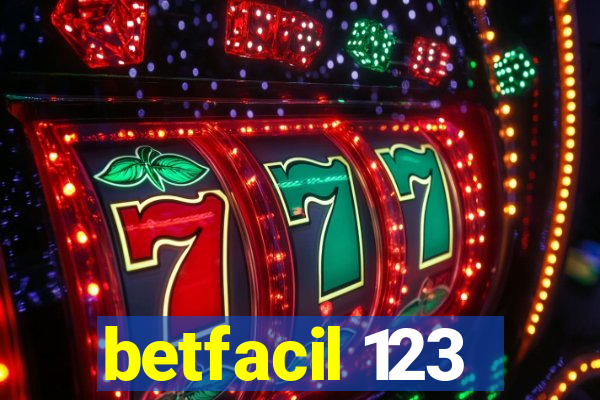 betfacil 123