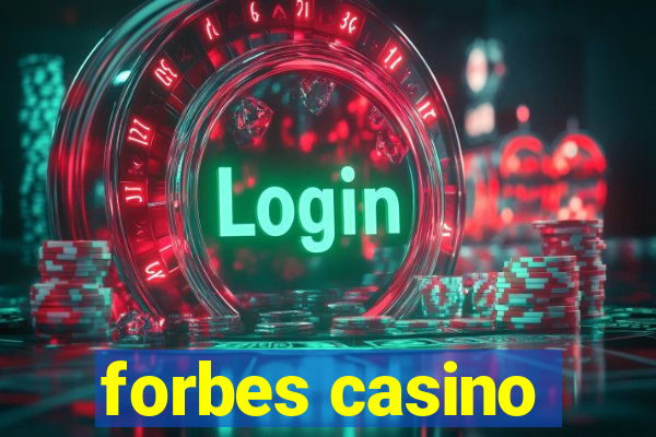 forbes casino