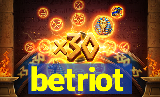 betriot