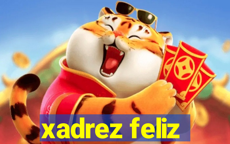 xadrez feliz