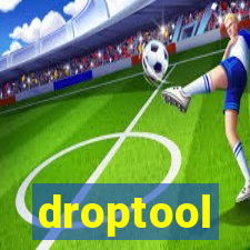 droptool