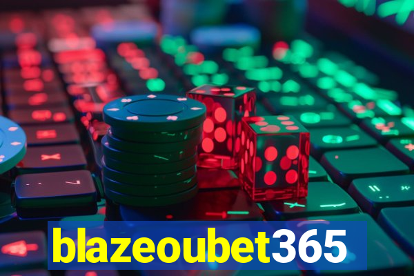 blazeoubet365