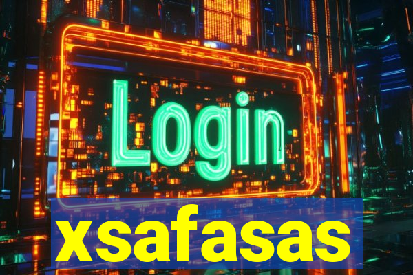 xsafasas