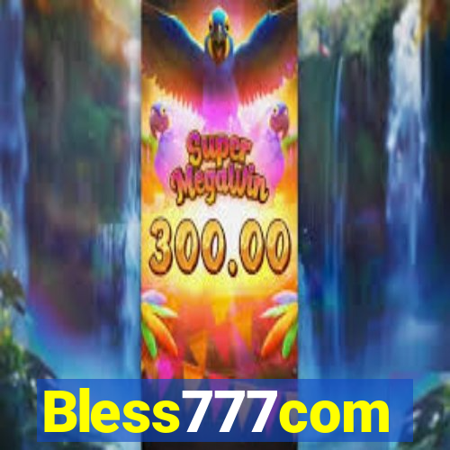 Bless777com