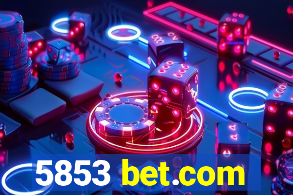 5853 bet.com