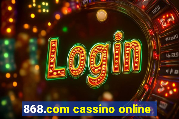 868.com cassino online