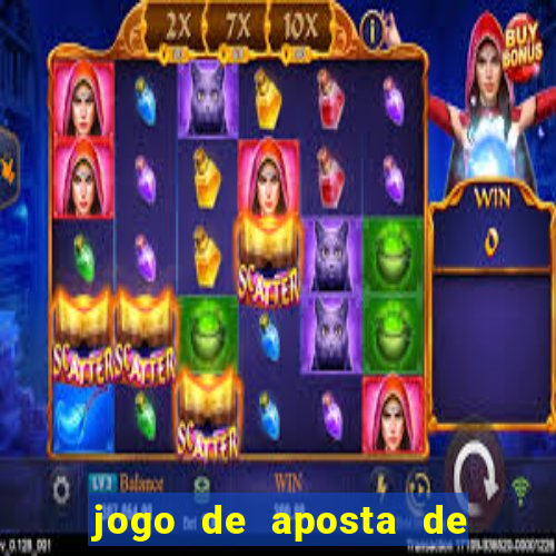 jogo de aposta de ganhar dinheiro