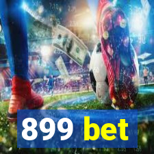 899 bet