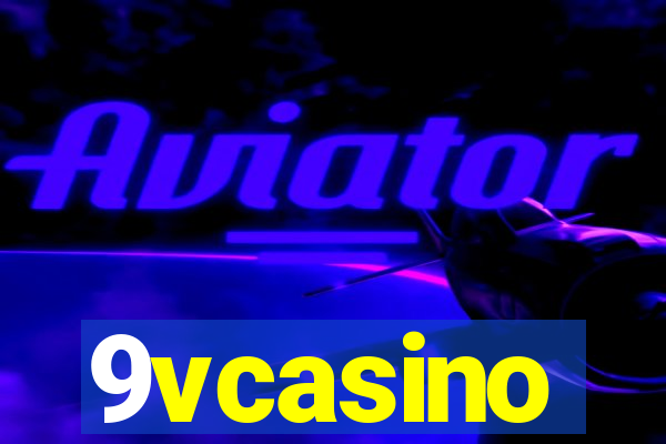 9vcasino