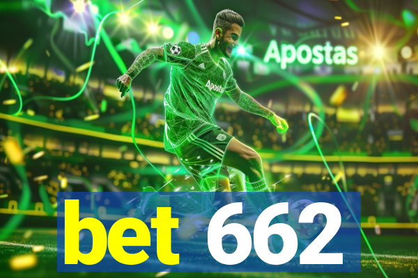 bet 662