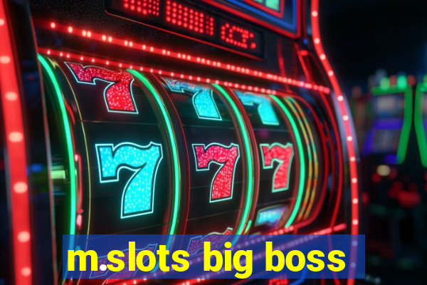 m.slots big boss