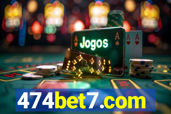 474bet7.com