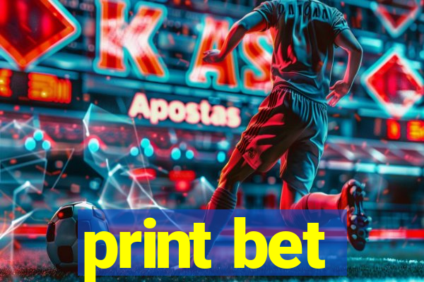 print bet