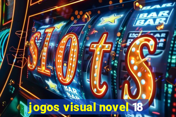 jogos visual novel 18