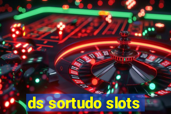 ds sortudo slots