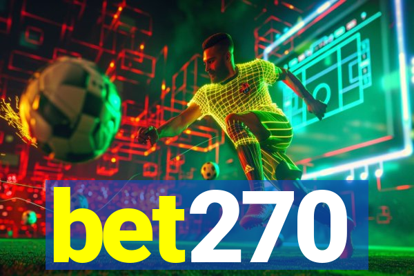 bet270