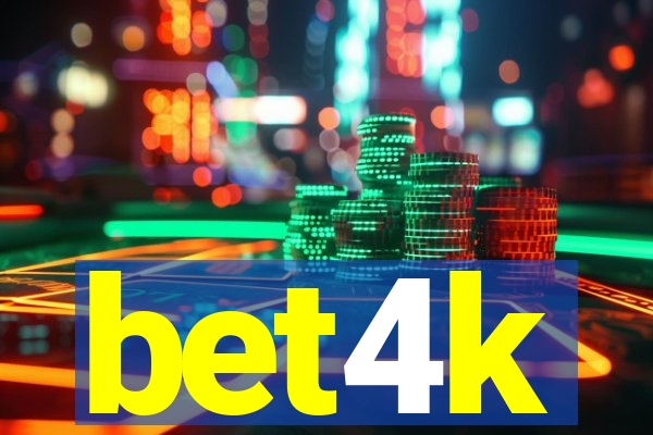 bet4k