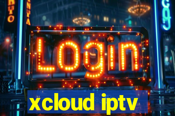 xcloud iptv