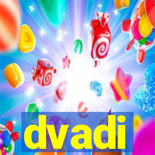 dvadi