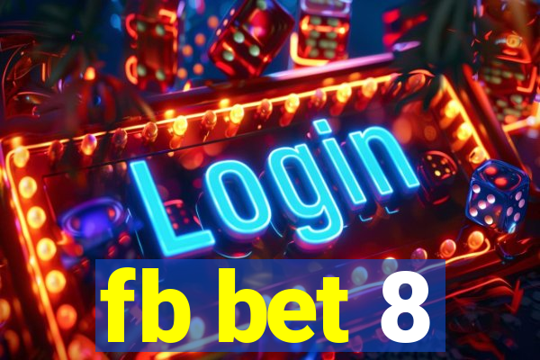 fb bet 8