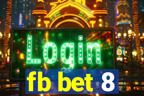 fb bet 8