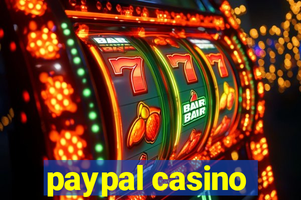 paypal casino