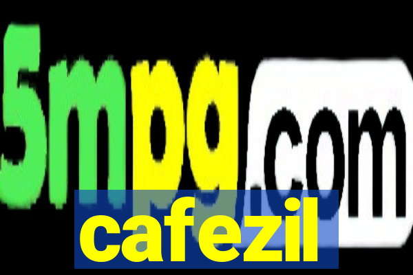 cafezil