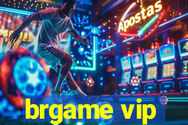 brgame vip