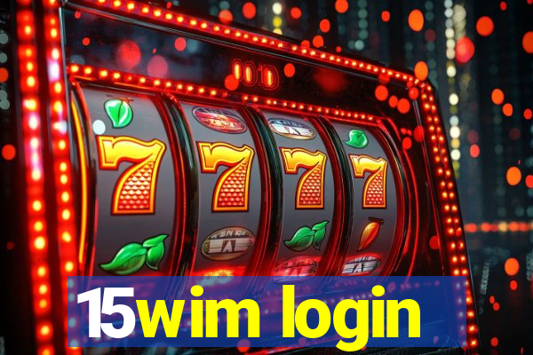 15wim login