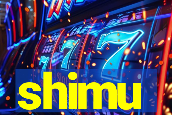 shimu