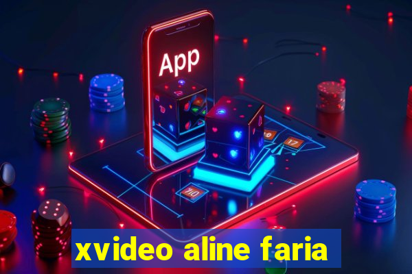 xvideo aline faria