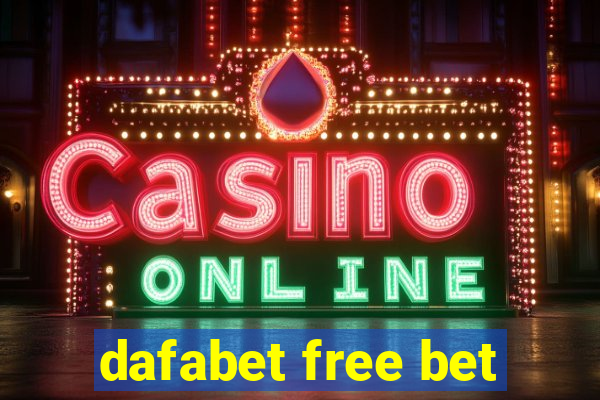 dafabet free bet