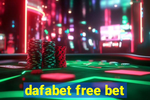 dafabet free bet