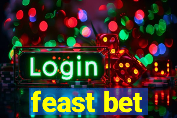 feast bet