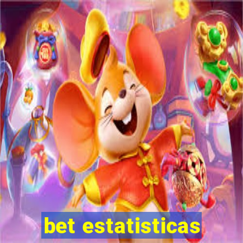 bet estatisticas