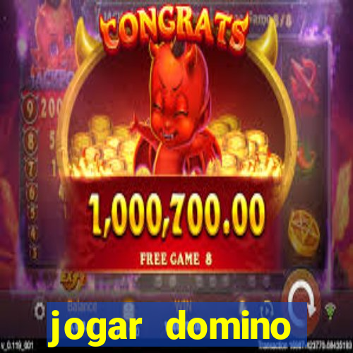 jogar domino valendo dinheiro