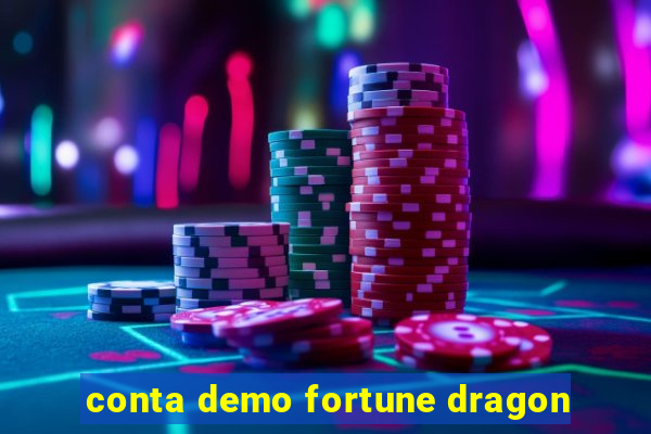 conta demo fortune dragon