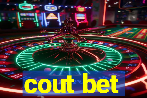 cout bet