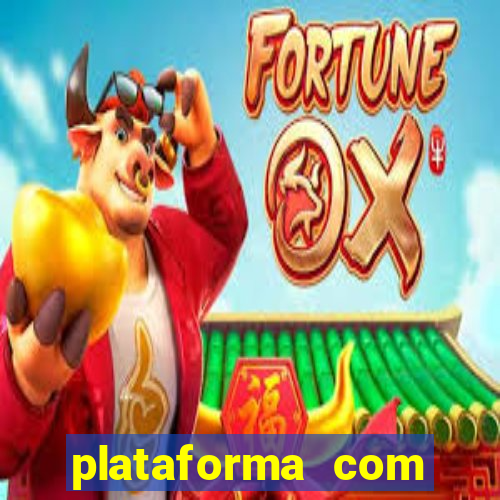 plataforma com conta demo fortune tiger