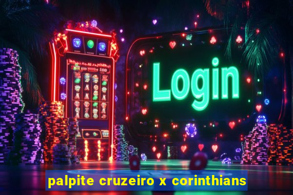 palpite cruzeiro x corinthians